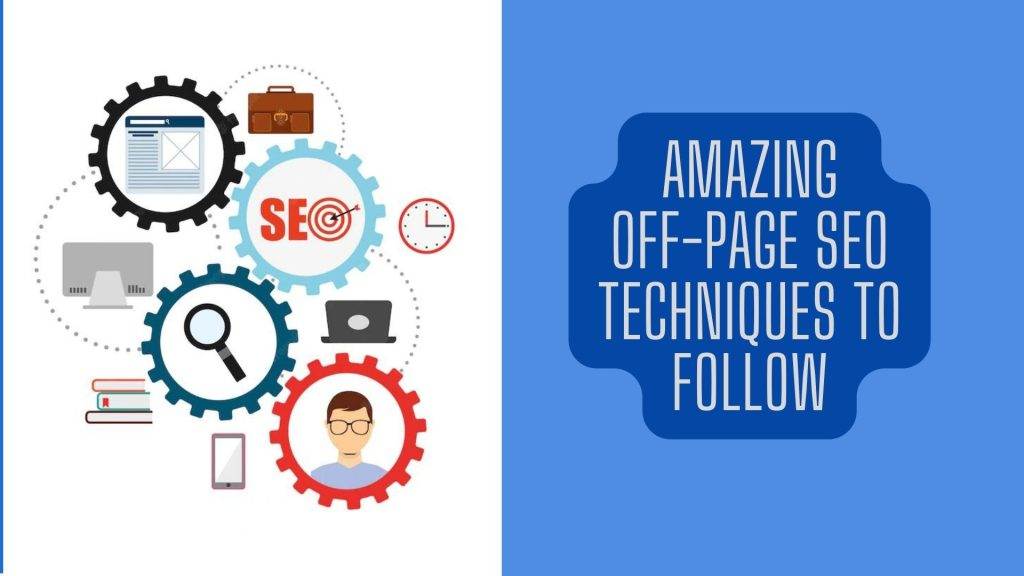15 Amazing Off-Page SEO Techniques to Follow
